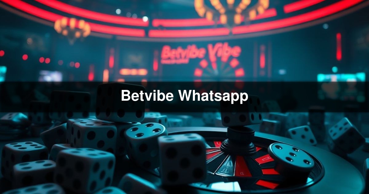 Betvibe Whatsapp